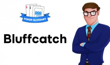 Bluffcatchen Poker