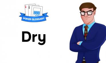 Dry Poker